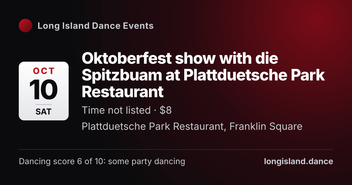 Oktoberfest show with die Spitzbuam at Plattduetsche Park Restaurant. Saturday, October 10, 2026. Plattduetsche Park Restaurant, Franklin Square.