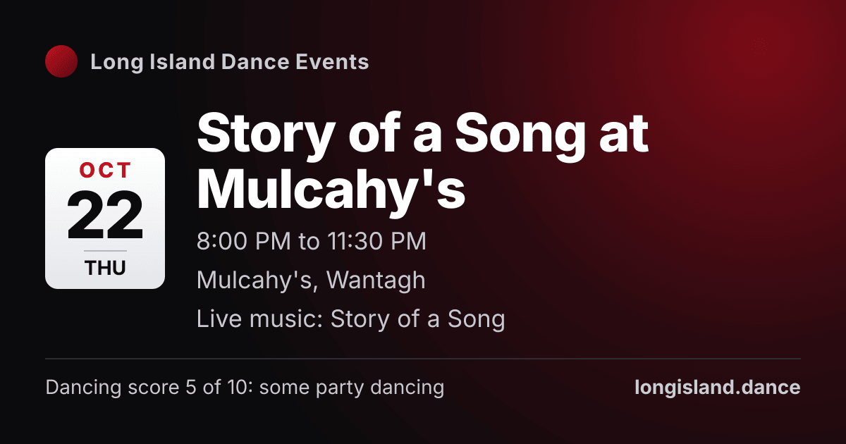 Story of a Song at Mulcahy's. Thursday, October 22, 2026, 8:00 PM to 11:30 PM. Mulcahy's, Wantagh.