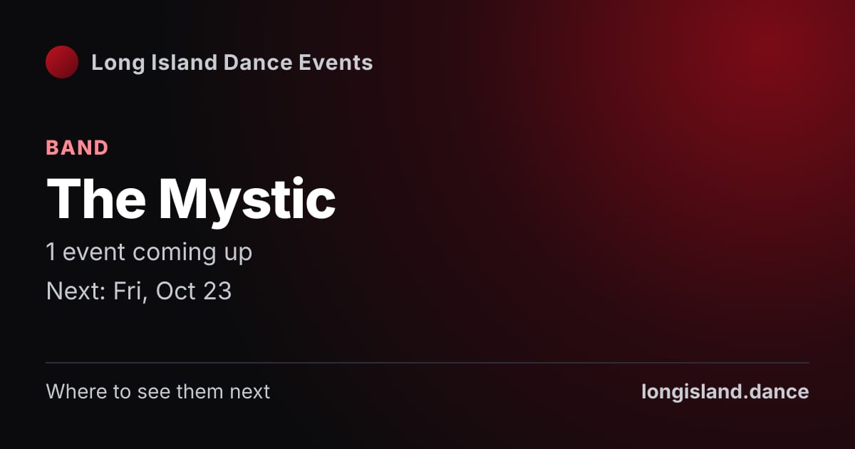 The Mystic: Band. 1 events coming up.