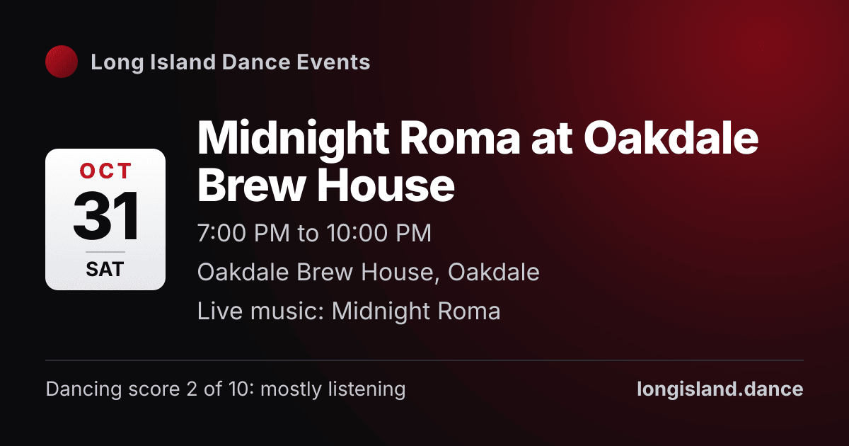 Midnight Roma at Oakdale Brew House. Saturday, October 31, 2026, 7:00 PM to 10:00 PM. Oakdale Brew House, Oakdale.