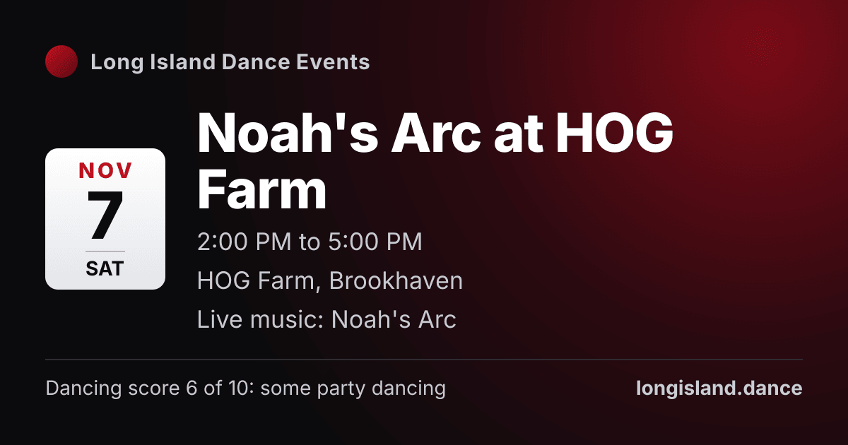 Noah's Arc at HOG Farm. Saturday, November 7, 2026, 2:00 PM to 5:00 PM. HOG Farm, Brookhaven.