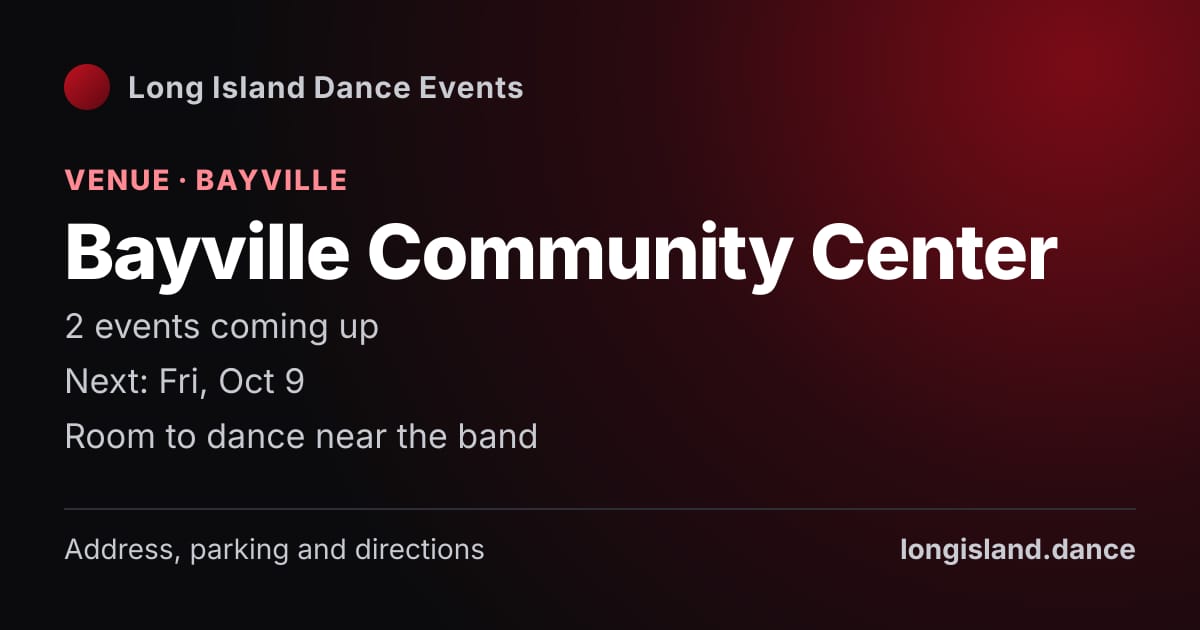 Bayville Community Center: Venue · Bayville. 2 events coming up.